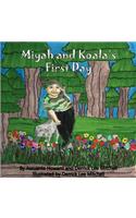 Miyah and Koala's First Day