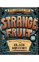 Strange Fruit, Volume II