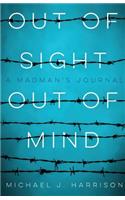 Out Of Sight Out Of Mind
