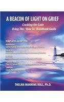 Beacon of Light on Grief