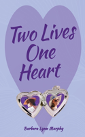 Two Lives, One Heart