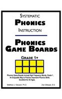 Systematic Phonics Instruction Phonics Game Boards, Grade 1+