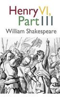 Henry VI, Part III