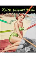 Retro Summer Feels: Grayscale adult coloring book