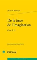 de la Force de l'Imagination