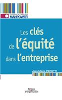 Les clés de l'équité dans l'entreprise