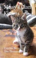Missy's Clan - Kittens