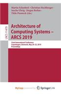 Architecture of Computing Systems - ARCS 2019