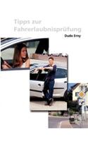 Tipps zur Fahrerlaubnisprüfung