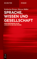 Sprache, Wissen Und Gesellschaft