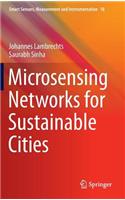 Microsensing Networks for Sustainable Cities