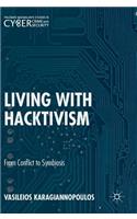 Living With Hacktivism