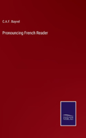 Pronouncing French Reader