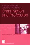 Organisation Und Profession