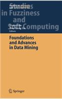 Foundations and Advances in Data Mining