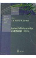 Industrial Information and Design Issues