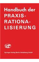 Handbuch Der Praxis-Rationalisierung
