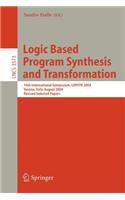 Logic Based Program Synthesis and Transformation: (English)