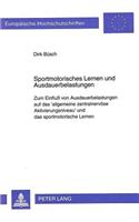 Sportmotorisches Lernen Und Ausdauerbelastungen