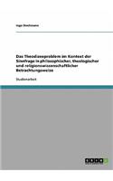 Theodizeeproblem im Kontext der Sinnfrage in philosophischer, theologischer und religionswissenschaftlicher Betrachtungsweise