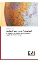 La via cinese verso l'high-tech