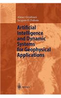 Artificial Intelligence and Dynamic Systems for Geophysical Applications