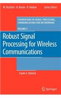 Robust Signal Processing for Wireless Communications