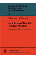 Inhibitors of Nucleic Acid Synthesis