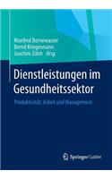 Dienstleistungen Im Gesundheitssektor