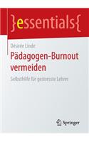 Pädagogen-Burnout Vermeiden