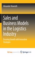 Sales and Business Models in the Logistics Industry