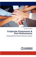 Corporate Governance & Firm Performance