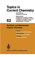 Synthetic and Mechanistic Organic Chemistry