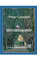 Mordskünstler