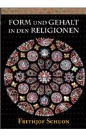 Form und Gehalt in den Religionen