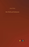 Welt auf Schienen