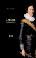 Christian von Braunschweig: 1621