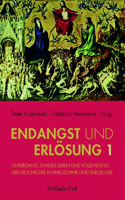 Endangst Und Erlösung 1