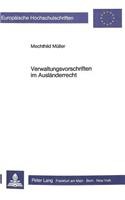 Verwaltungsvorschriften im Auslaenderrecht