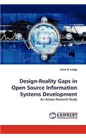 Design-Reality Gaps in Open Source Information Systems Development