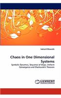 Chaos in One Dimensional Systems