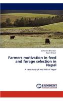 Farmers motivation in feed and forage selection in Nepal