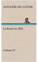 Russie en 1839, Volume IV