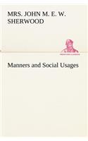 Manners and Social Usages