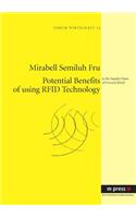 Potential Benefits of using RFID Technology: in the Supply Chain of Grocery Retail