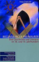 Regensburger Freimaurer: (Regensburger Studien Und Quellen Zur Kulturgeschichte)
