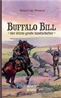 Buffalo Bill - der letzte große Kundschafter