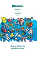 Babadada, Italiano - Español, Dizionario Illustrato - Diccionario Visual