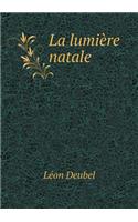 La Lumière Natale