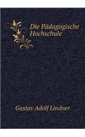 Die Pädagogische Hochschule